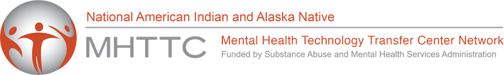 National American Indian and Alaska Native MHTTC logo.